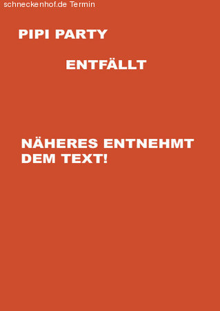 Pipi Party Entfällt Werbeplakat
