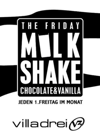 The Friday Milkshake XVII Werbeplakat